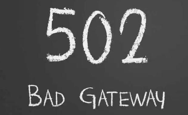 Nginx 502 Bad Gateway原因及解決方法！