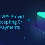 Top 6 VPS Providers Accepting Crypto Payments 2024