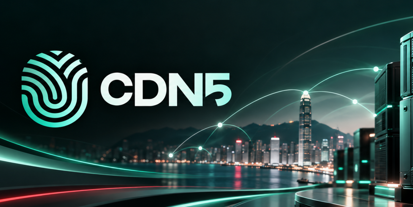 香港CDN推荐： 六家免备案CDN服务商的适用场景与选择建议！